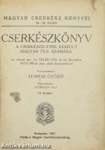 Cserkészkönyv - A cserkészéletre készülő magyar fiuk számára