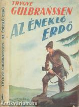 Az éneklő erdő