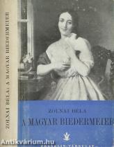 A magyar biedermeier