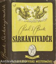 Sárkányivadék (Védőborítóterv: Kolin Lipót)