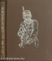 A volt cs. és kir. 83-as és 106-os gyalogezredek története és emlékkönyve