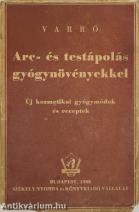 Arc- és testápolás gyógynövényekkel