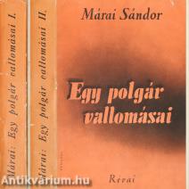 Egy polgár vallomásai I-II. (A borítófedél Fenyves Sándor munkája.)