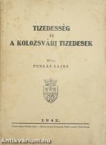 Tizedesség és a kolozsvári tizedesek