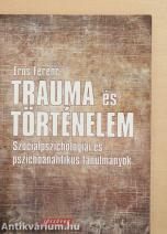 Trauma és történelem