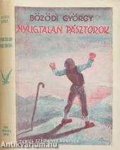 Nyugtalan pásztorok
