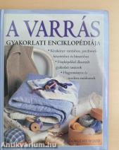 A varrás gyakorlati enciklopédiája