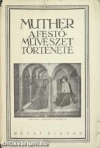 A festőművészet története I-II. (1 képtábla hiány)