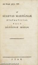 A' szarvas marhának nyavalyáival valo bánásnak módja
