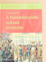 A tizenkilencedik század története