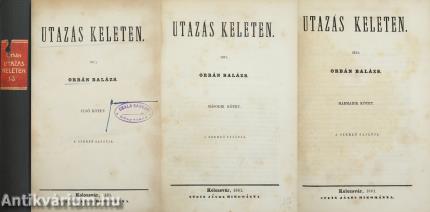Utazás Keleten I-III. (töredék kötetek)