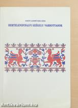 Hertelendyfalvi székely varrottasok