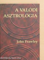 A valódi asztrológia