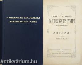 A sárospataki Ref. Főiskola háromszázados ünnepe