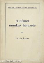 A német munkás helyzete (Tiltólistás kötet)
