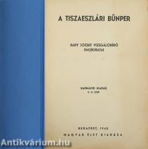A tiszaeszlári bűnper (Tiltólistás kötet)
