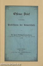 Offener Brief an sämmtliche Professoren der Geburtshilfe (gótbetűs)