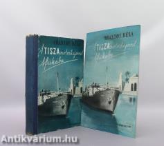 A Tisza motorhajóval Afrikába (A borítóterv eredeti művészi festménykidolgozásával ellátott példány)