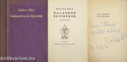 Kalandok és figurák (dedikált példány) (A címlapon lévő könyvdísz Kozma Lajos munkája.)