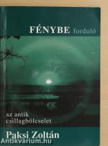Fénybe forduló
