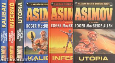 A Kalibán-trilógia I-III.