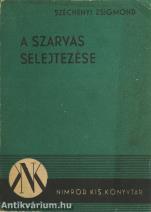 A szarvas selejtezése