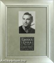 Grosics Gyula a Nemzet Sportolója címmel kitüntetett labdarúgó által aláírt fekete-fehér fotó