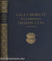 Zala vármegye feltámadása Trianon után