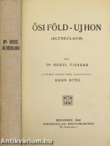 Ősi föld - Uj hon