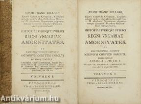 Historiae Iurisque publici regni Ungariae amoenitates I-II.