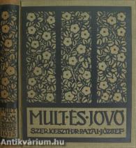 Mult és Jövő 1913. január-december