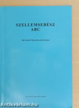 Szellemsebész ABC