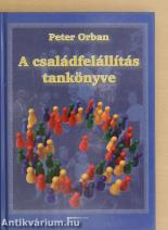 A családfelállítás tankönyve