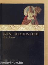 Szent Ágoston élete