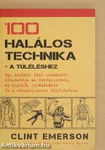 100 halálos technika - a túléléshez