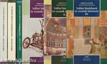 Vallási hiedelmek és eszmék története I-III.