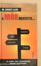 A Mór megtette...
