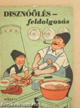 Disznóölés - feldolgozás