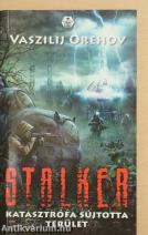 Stalker - Katasztrófa sújtotta terület
