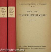 Pandur Péter meséi I-II.
