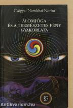 Álomjóga és a természetes fény gyakorlata