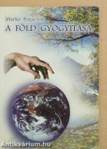 A Föld gyógyítása