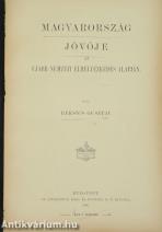 Magyarország jövője az ujabb nemzeti elhelyezkedés alapján