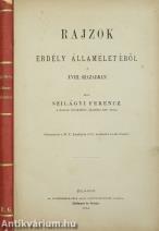 Rajzok Erdély államéletéből a XVIII. században