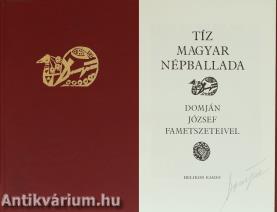 Tíz magyar népballada (Domján József illusztrátor által aláírt, számozott, bőrkötéses, bibliofil példány)