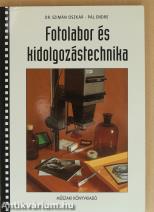 Fotolabor- és kidolgozástechnika
