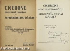 Cicerone idegenvezető zsebkönyv az autocarok utasai számára (Szerelemhegyi Ervin sportoló, újságírónak dedikált példány)