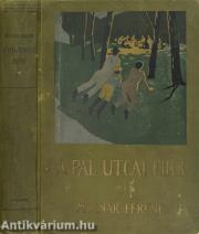 A Pál-utcai fiúk - Első kiadás!