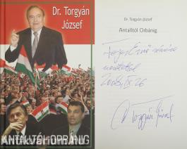Antalltól Orbánig (dedikált példány)