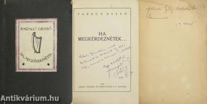 Ha megkérdeznétek... (Faludy György részére kétszeresen dedikált, számozott példány) (Bálint Ferenc rajzaival és Szép Ernő előszavával.)